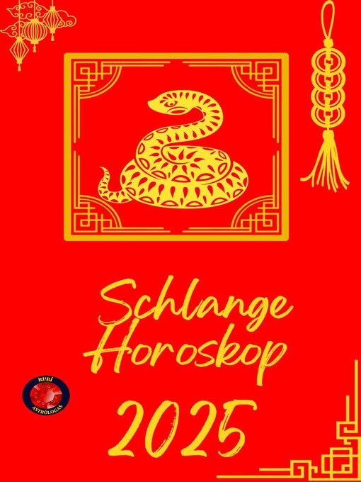 Title details for Schlange Horoskop  2025 by Alina Rubi - Available